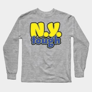 New York Tough Long Sleeve T-Shirt